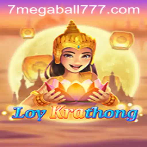 LoyKrathong: Exploring the Thrills of Megaball777