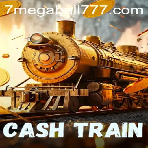 Discover the Thrilling World of CashTrain: Megaball777 Edition