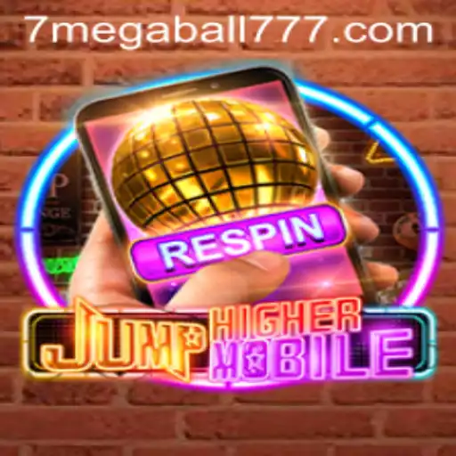 JumpHighermobile: Redefining Mobile Gaming with Megaball777